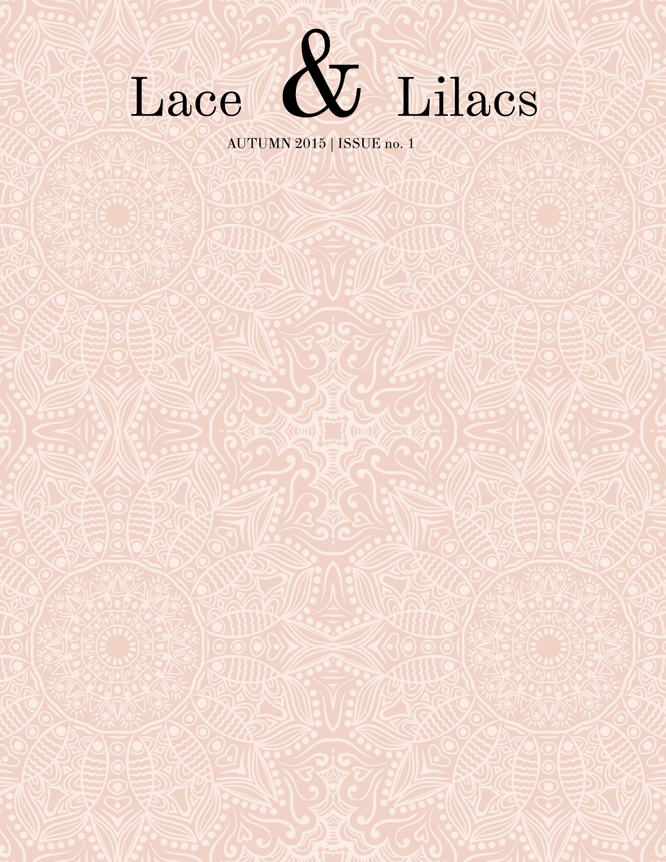 The Lace & Lilacs Magazine (Issue #1) - Cover